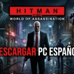 Descargar HITMAN World of Assassination para PC en Español: (Última Versión) 2026