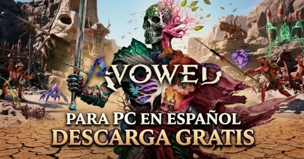 Avowed para PC en Español – Descarga Gratis [Versión Actualizada 2026]
