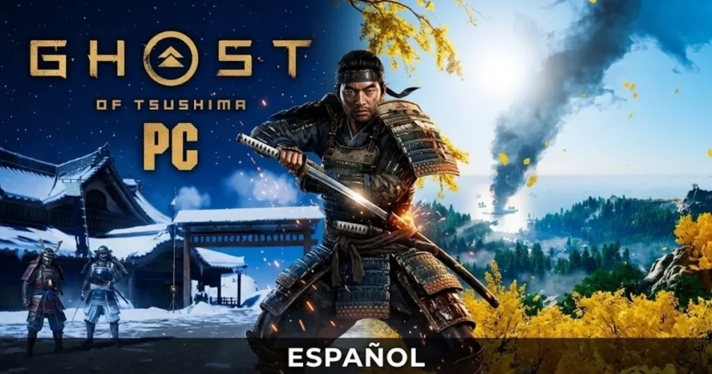 Ghost of Tsushima PC Español: Descargar e Instalar 2026