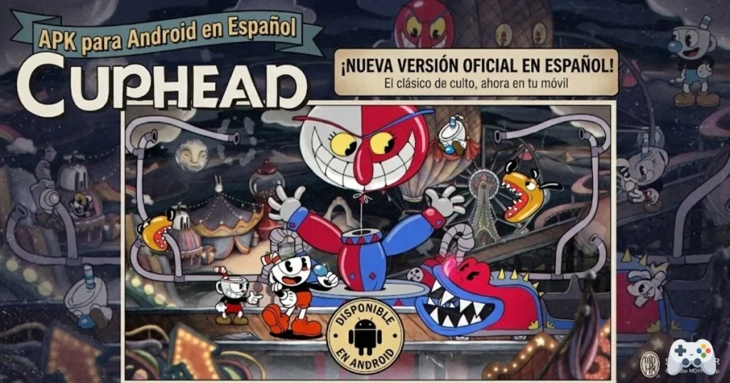 Cuphead APK para Android en Español – Descarga Gratis [Versión Actualizada 2026]