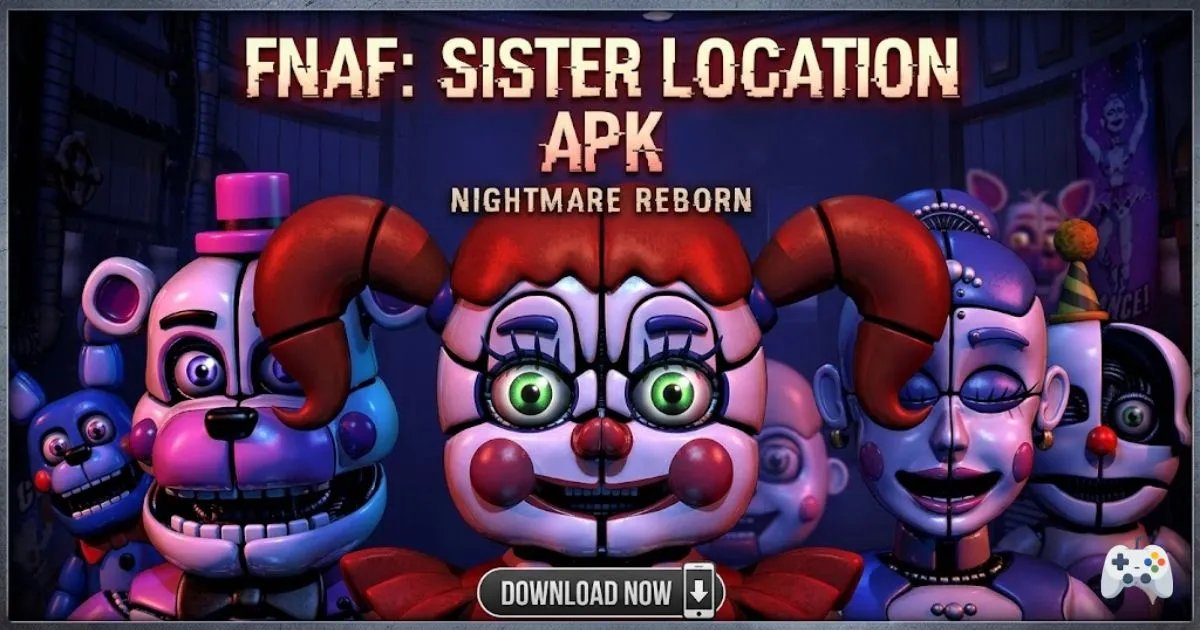 FNAF Sister Location APK