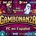Gambonanza PC en Español – Descargar Gratis [2026]