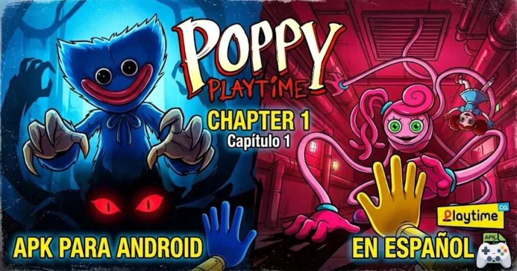 Poppy Playtime Chapter 1 APK para Android en Español – Descarga Gratis [Versión Actualizada 2026]