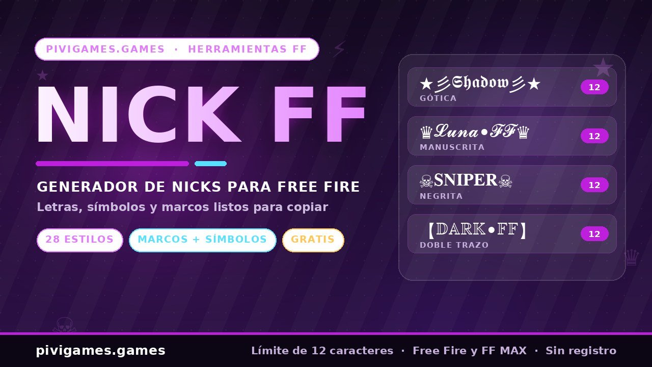 Nick FF Generador